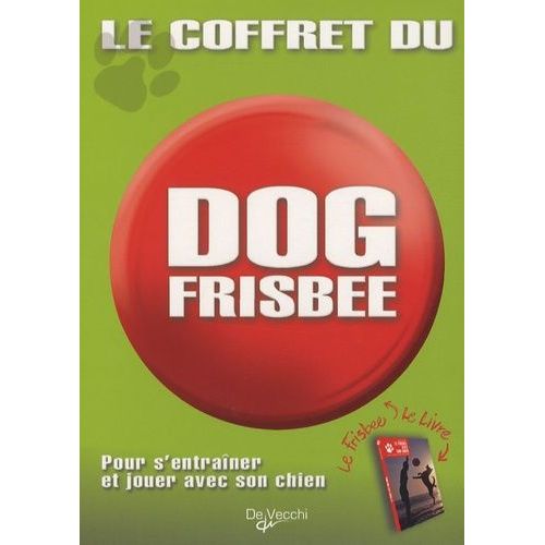 Le Coffret Du Dog Frisbee - Pour S'entraîner Et Jouer Avec Son Chien