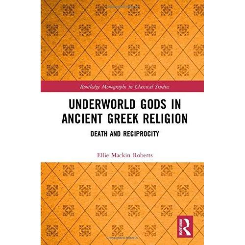 Underworld Gods In Ancient Greek Religion
