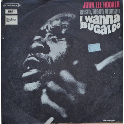 Mean, Mean Woman / I Wanna Bugaloo
