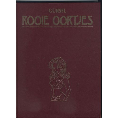 Rooie Oortjes Gursel Tome 9