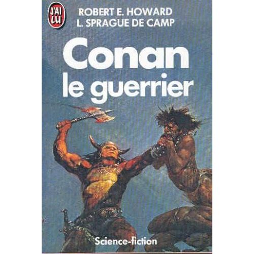 Conan Tome 6 - Conan Le Guerrier