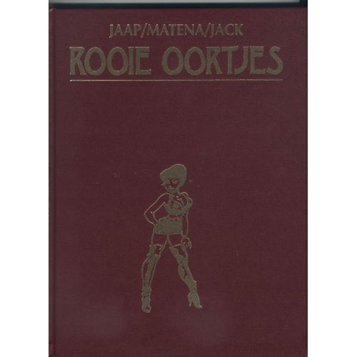 Rooie Ootyjes Jaap/Mattena/Jack Tome 13
