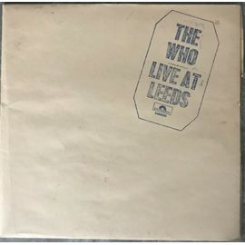 The Who Live At Leeds 1970 Avec Poster + Insert Pop Rock