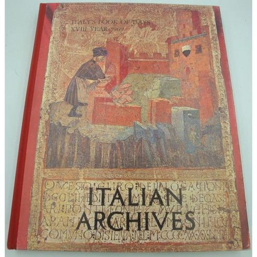 Italy's Book Of Days - Italian Archives Xviii Year 1969 Ente Nazionale Italiano Turismo