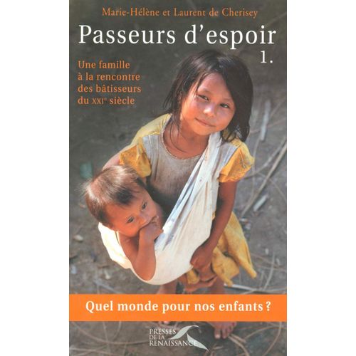 Passeurs D Espoir - Complet En 2 Tomes Par Marie-Hélène Et Laurent De Chérisey En Édition Grand Format Aux Presses De La Renaissance