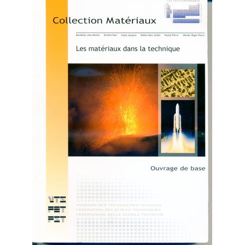 Les Materiaux Dans La Technique - Ouvrage De Base