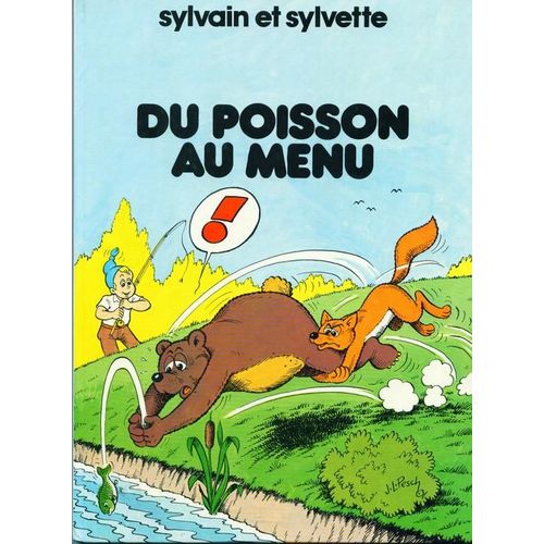 Sylvain Et Sylvette Tome 9 : Du Poisson Au Menu