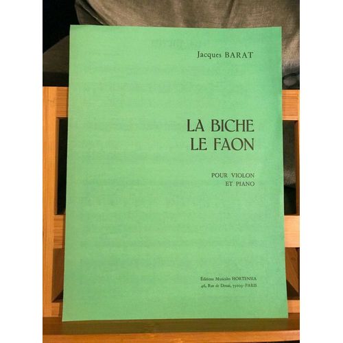 Jacques Barat La Biche Et Le Faon Partition Violon Piano Éditions Hortensia