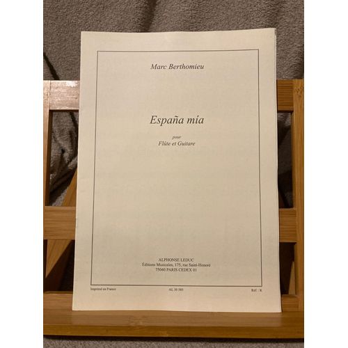 Marc Berthomieu Espana Mia Partition Flûte Et Guitare Éditions Leduc