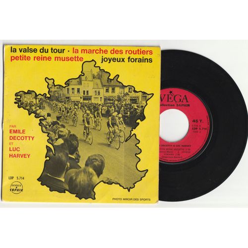La Valse Du Tour / La Marche Des Routiers / Petite Reine Musette / Joyeux Forains ( Tour De France , Cyclisme , Vélo)