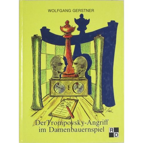 Der Trompovsky-Angriff Im Damenbauernspiel