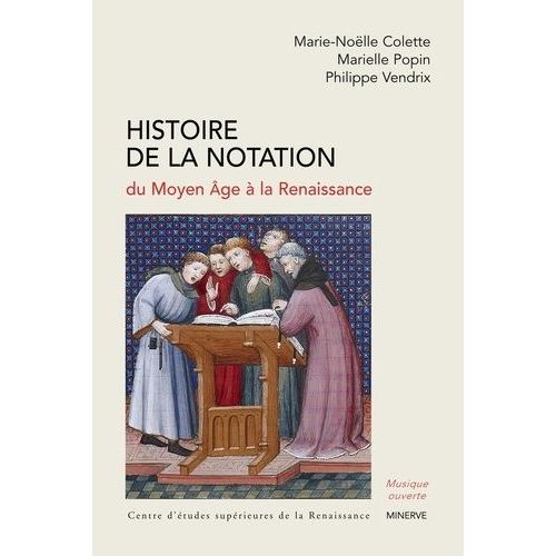 Histoire De La Notation Du Moyen Age À La Renaissance