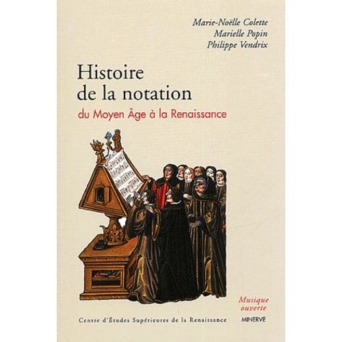 Histoire De La Notation Du Moyen Age À La Renaissance