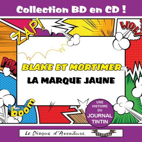 Collection Bd En Cd : La Marque Jaune (Blake Et Mortimer)