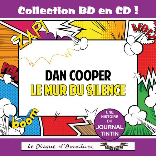 Collection Bd En Cd : Le Mur Du Silence (Dan Cooper)