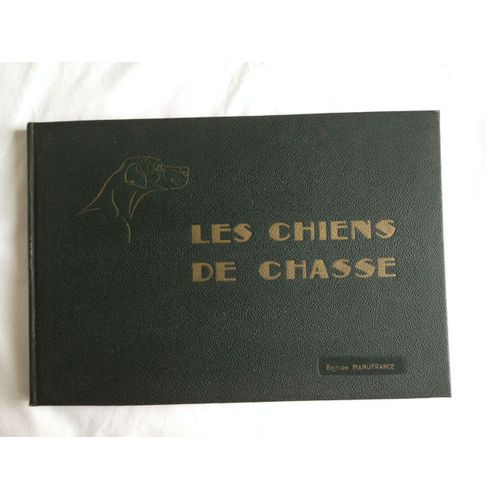 Les Chiens De Chasse