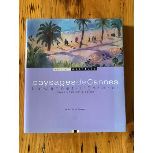 Paysages De Cannes Le Cannet L'esterel