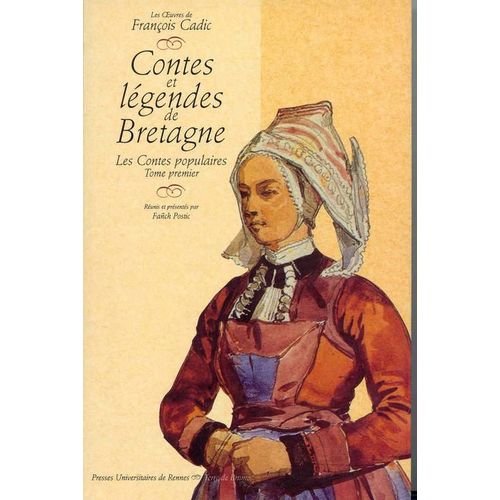 Contes Et Legendes De Bretagne : Les Contes Populaires - Tome 1