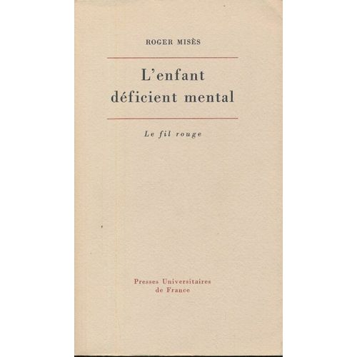 L'enfant Déficient Mental