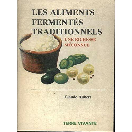 Les Aliments Fermentés Traditionnels