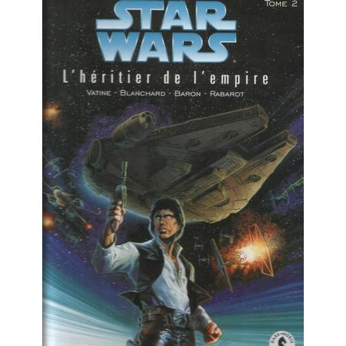 Star Wars - L'héritier De L'empire L'héritier De L'empi - Star Wars - L'héritier De L'empire