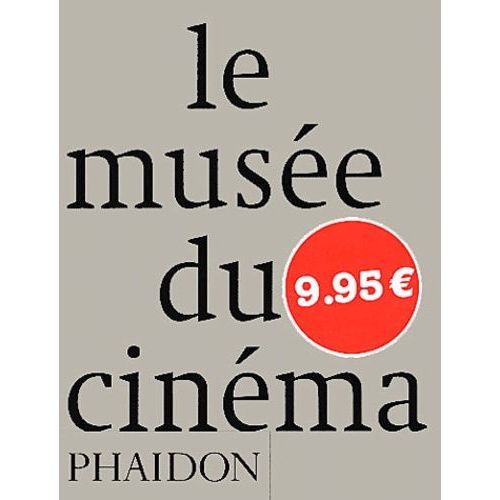 Le Musée Du Cinéma