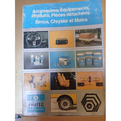 Accessoires Équipements Produits Pièces Simca Chrysler Matra
