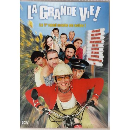 La Grande Vie !
