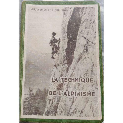 La Technique De L'alpinisme