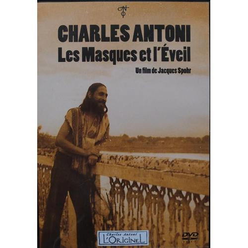 Charles Antoni - Les Masques Et L'éveil