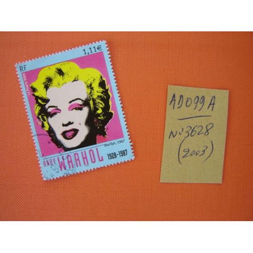 Ad 099 A // Timbre Oblitere France N° 3628 (2003)Sérigraphie De Marilyn Par Warhol
