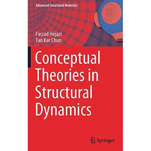 Conceptual Theories In Structural Dynamics