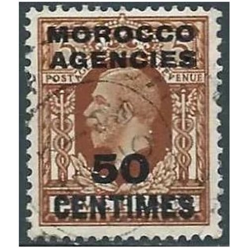 Grande Bretagne, Bureaux Britanniques Au Maroc, 1925, Beau Timbre Anglais Georges V, 5p. Brun Surchargé "Morocco Agencies 50 Centimes", Oblitéré, Tbe