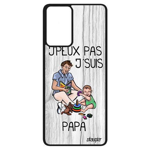 Coque J'peux Pas J'suis Papa Pour Samsung Galaxy A52 Silicone Famille Humour Case Jpeux Drole Gris Père Humoristique Texte Je Cover
