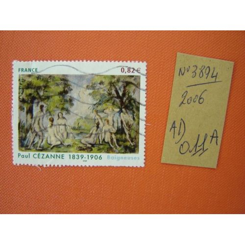 Ad 011 A // Timbre France Oblitere N°3894 (2006) *Paul Cezanne "Les Baigneuses"