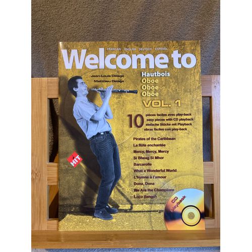 J.-L. / Matthieu Delage Welcome To Hautbois Vol 1 Méthode Partition Cd Hit Diff.