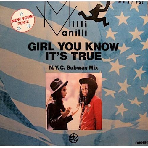 Milli Vanilli Girl You Know It's True - Maxi 45t.