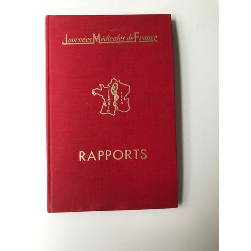 Journées Médicales De France - Clermont-Ferrand 1970 - Rapports