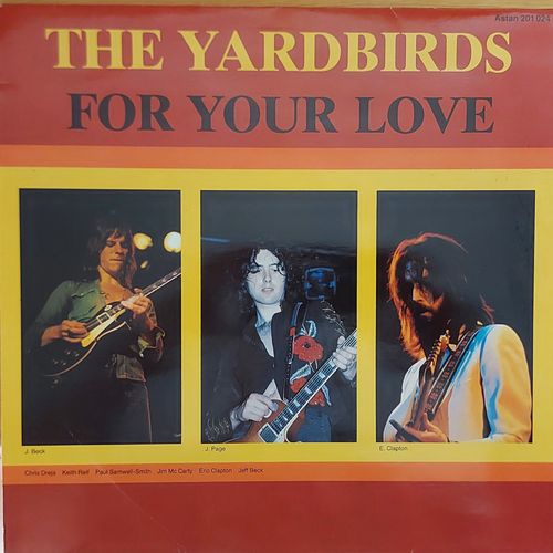 The Yardbirds - For Your Love