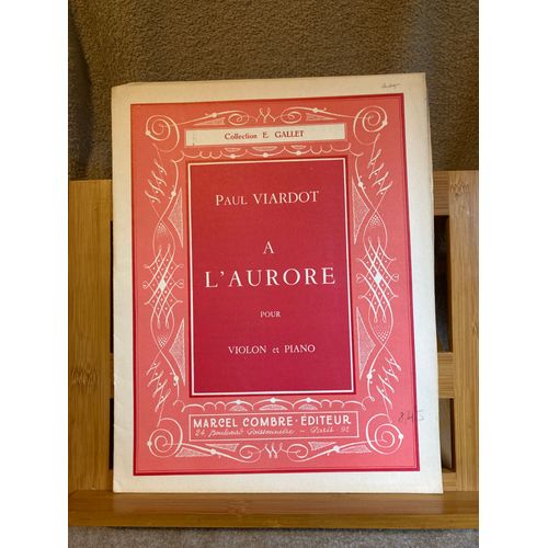 Paul Viardot A L'aurore Pour Violon Et Piano Partition Éditions Combre