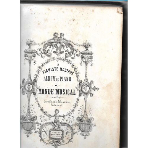 Le Pianiste Moderne - Album De Piano - Compilation De 87 Morceaux, Quadrilles, Valses, Polkas, Variations, Fantaisies...