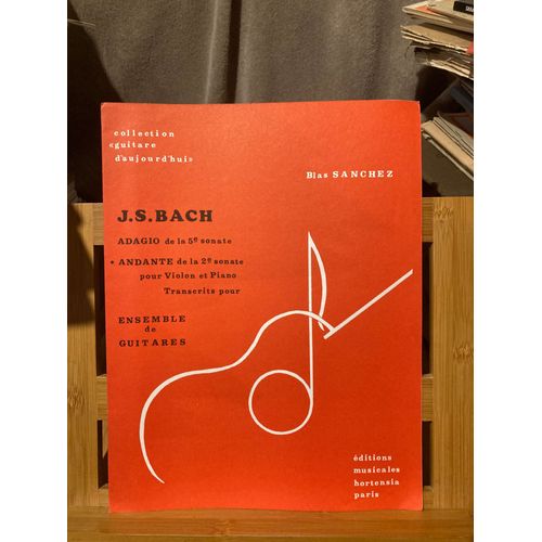 Bach Andante 2e Sonate Arr. 3 Guitares Blas Sanchez Éditions Hortensia