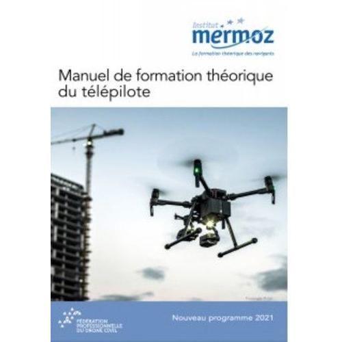 Manuel De Formation Théorique Du Télépilote