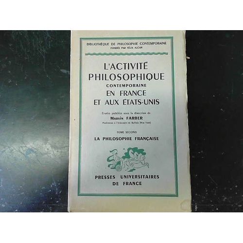 L'activité Philosophique Contemporaine En France Et Aux E-U T2
