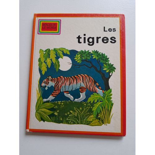 Les Tigres