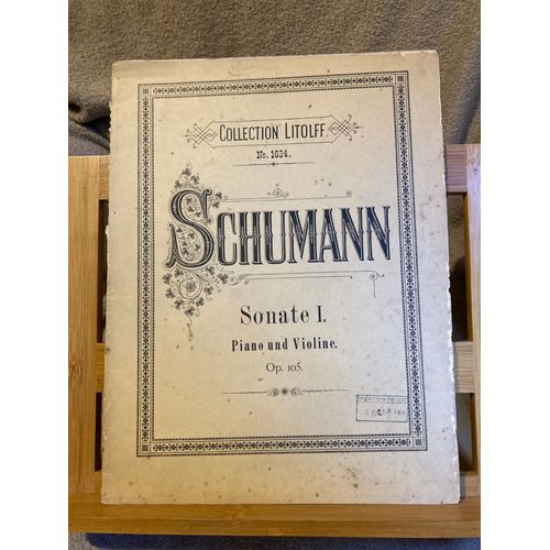 Robert Schumann Sonate Pour Violon Et Piano N°1 Opus 105 Partition Ed. Litolff