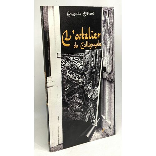 L'atelier Du Calligraphe