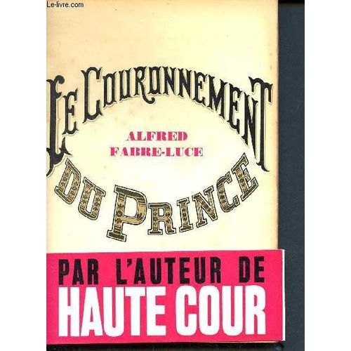 Le Couronnement Du Prince + Bandeau D Éditeur