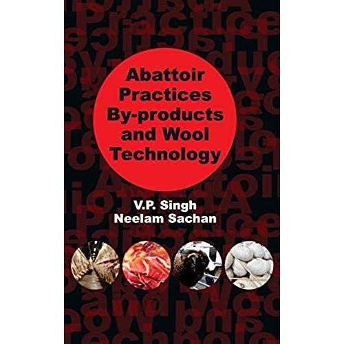 Abattoir Practices By-Products And Wool Technology