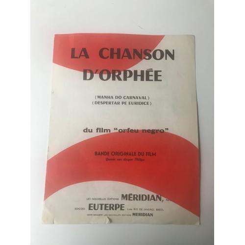 La Chanson D'orphée Bande Originale Du Film Orfeu Negro (Manha Do Carnaval - Despertar Pe Euridice)